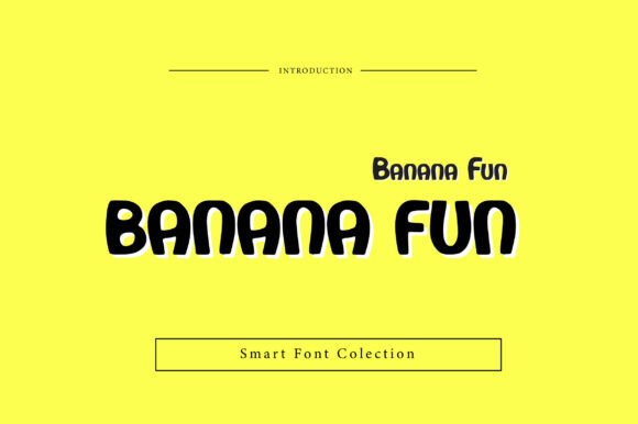Banana Fun: A Playful Font for Your Brand’s Visual Identity