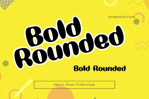 Bold Rounded for Warmth and Visibility in Campaign Design