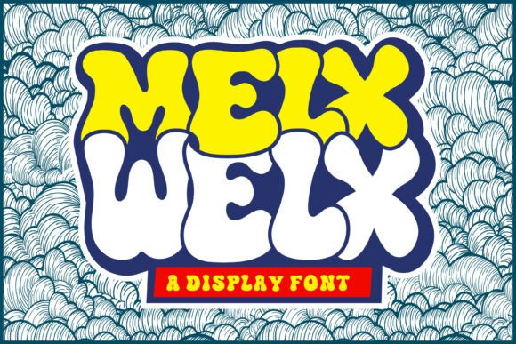 Boost Your Campaigns with the Melx Welx Font