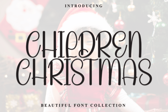 Children Christmas Font for Festive Handmade Creations