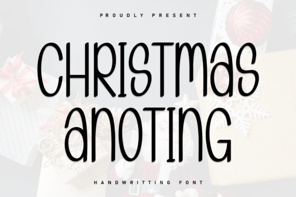 Christmas Anoting: A Handwritten Font for Creative Makers