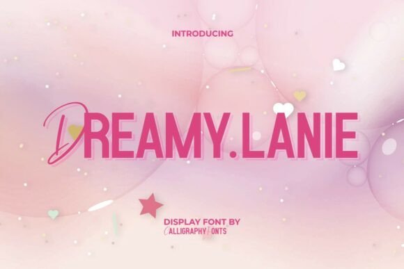 Dreamy Lanie: A Vibrant Display Font for Bold Branding