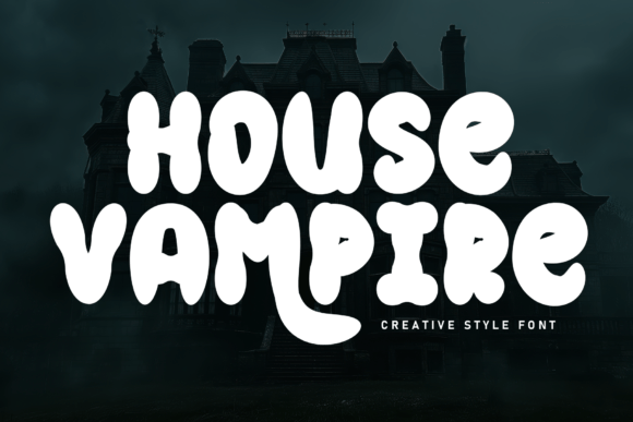 House Vampire: A Playful Display Font for Modern Editorial Design