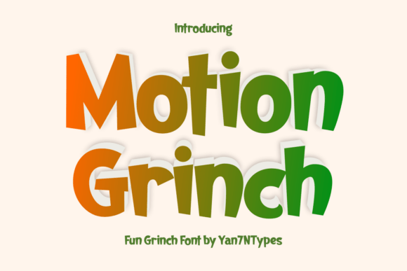 Motion Grinch Font for Festive Craft Projects
