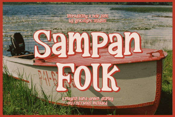 Sampan Folk: A Rustic Display Font for Editorial Design