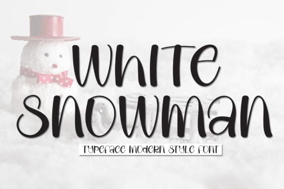 White Snowman: A Charming Display Font for Modern Branding